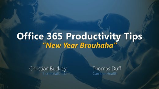 Office 365 Productivity Tips "New Year Brouhaha" for Jan 2019