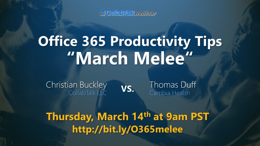 Office 365 Productivity Tips March Melee