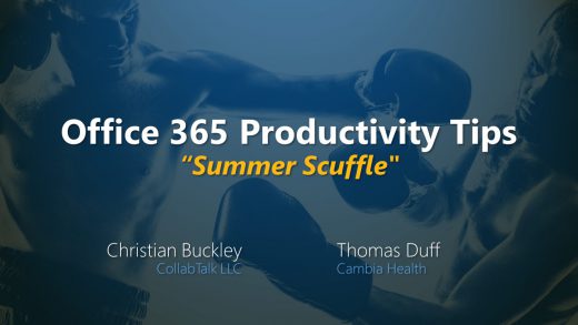 Office 365 Productivity Tips Summer Scuffle June 2019