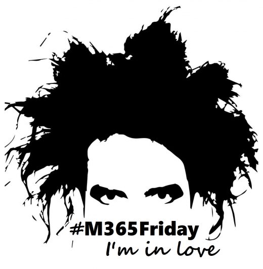 M365 Friday I'm in Love