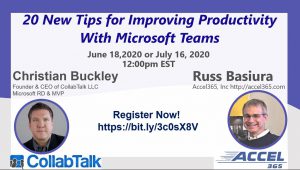20 More Tips for Improving Productivity with Microsoft Teams with Russ Basiura from Accel365