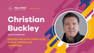 #ValoFest session on Finding and Developing your Digital Workplace Champions