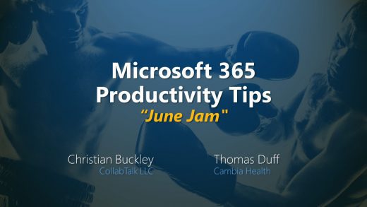Microsoft 365 Productivity Tips "June Jam"