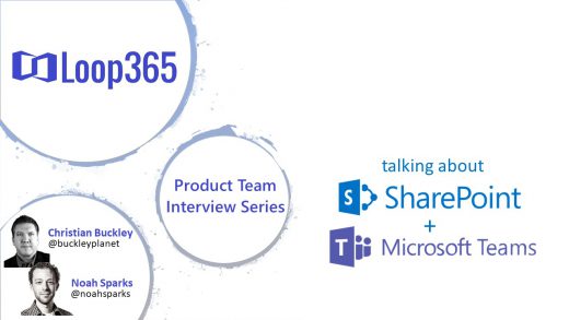 #Loop365 interview with Microsoft's Mark Kashman on the new Microsoft Lists app