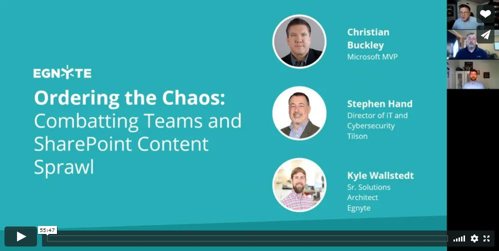 Egnyte webinar: Ordering the Chaos - Combatting Teams and SharePoint Content Sprawl