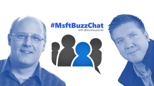 #MsftBuzzChat Episode 8 with Customer Success Manager and former MVP Chris Slemp