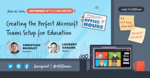 Office 365 Hours (#O365hours) with Christian Buckley and Laurent carlier