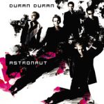 Duran Duran Astronaut