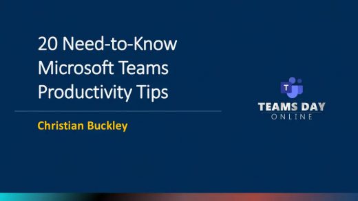 20 Need to Know Microsoft Teams Productivity Tips from Teams Day Online 4