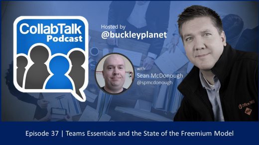 CollabTalk Podcast Episode 37 with Microsoft MVP Sean McDonough