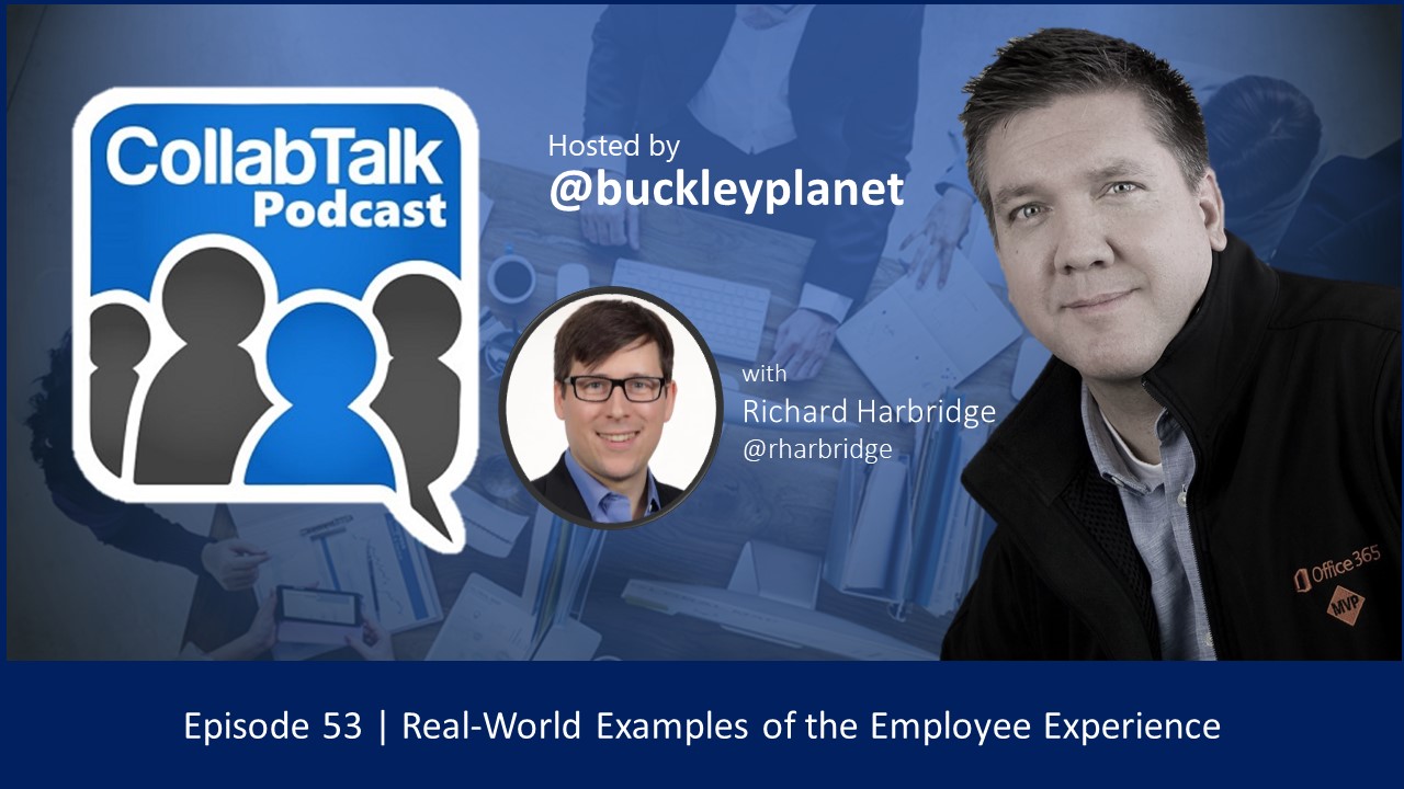 CollabTalk Podcast | Episode 53 with Richard Harbridge – buckleyPLANET