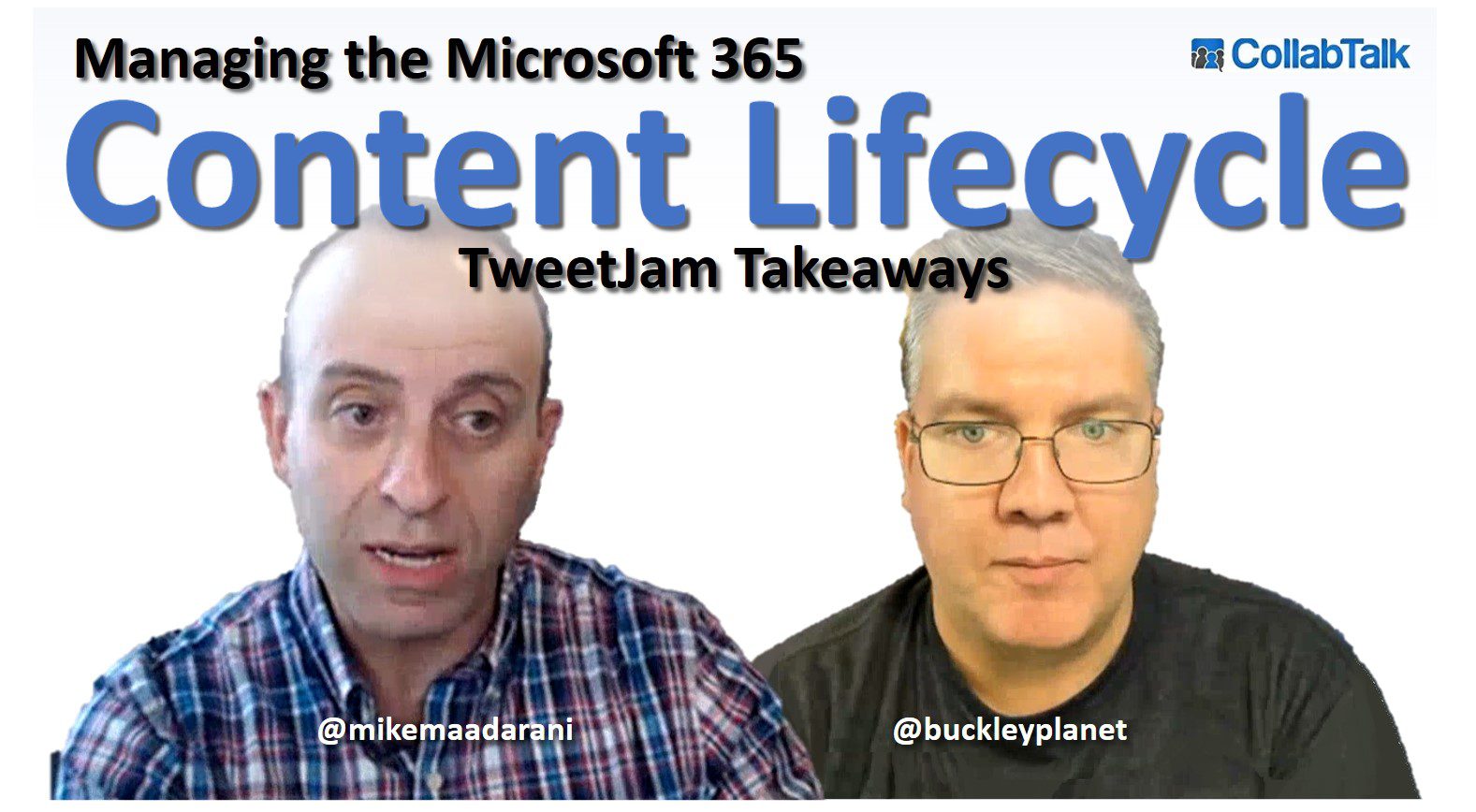 Community Feedback on the M365 Content Lifecycle – buckleyPLANET