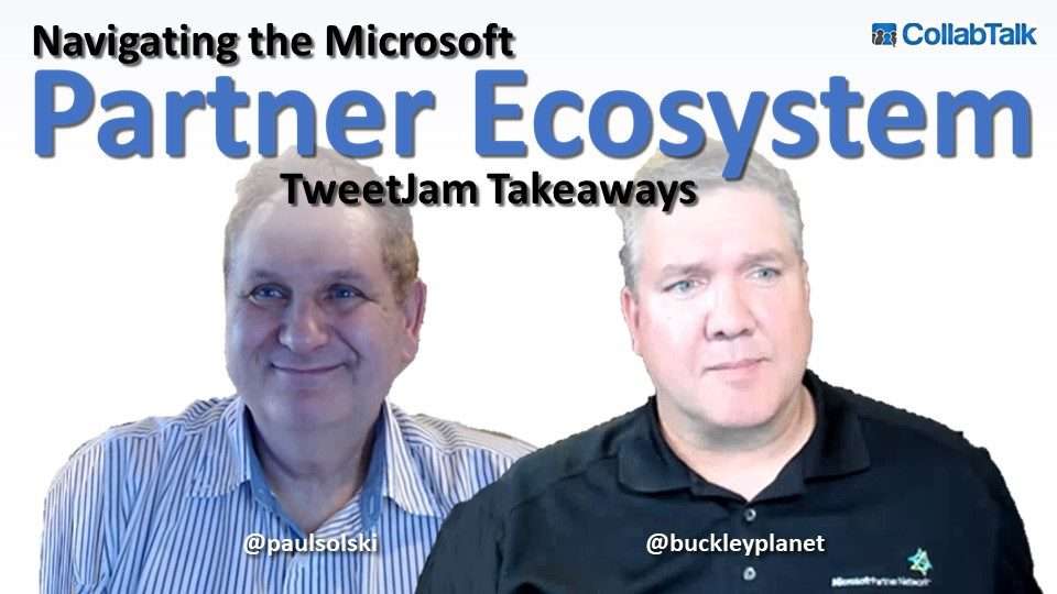 Community Feedback on the Microsoft Partner Ecosystem – buckleyPLANET