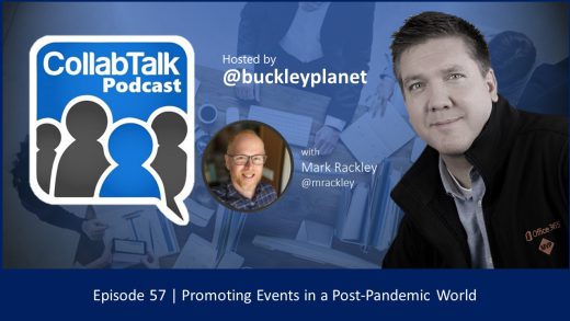 CollabTalk Podcast Episode 57 with M365 Apps & Services MVP Mark Rackley