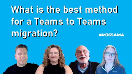 What is the best method for a Teams-to-Teams migration? #M365AMA