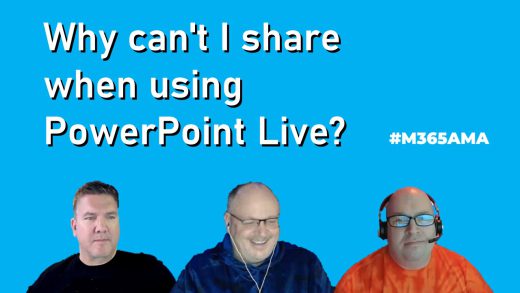 Why can't I share when using PowerPoint Live? #M365AMA