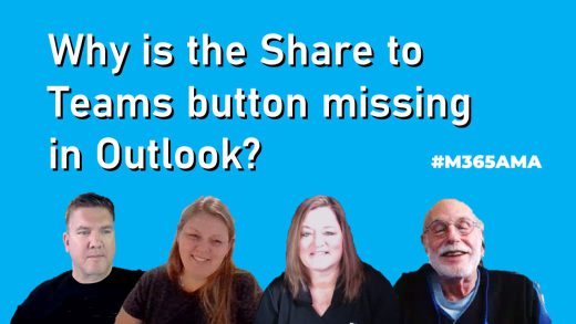 Why is the Share to Teams button missing in Outlook? #M365AMA