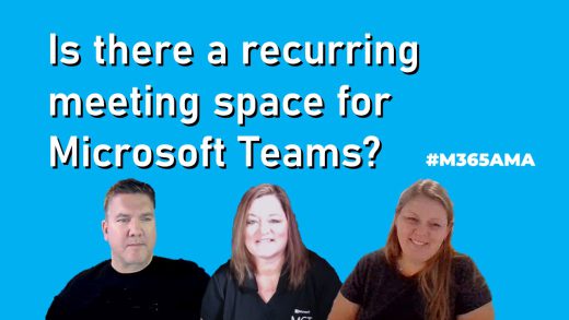 Is there a recurring meeting space for Teams? #M365AMA