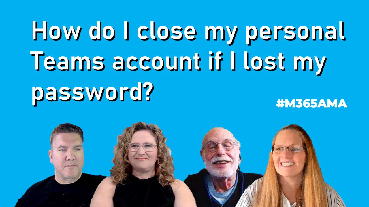 how-do-i-close-my-personal-teams-account-if-i-lost-my-password