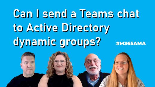 Can I send a Teams chat to Active Directory dynamic groups? #M365AMA