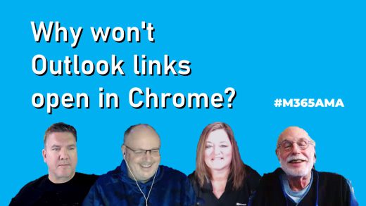 Why won't Outlook links open in Chrome despite being my default browser? #M365AMA