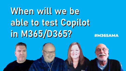 When will partners and users be able to test Copilot in M365/D365? #M365AMA