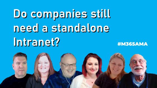 Do companies still need a standalone Intranet? #M365AMA