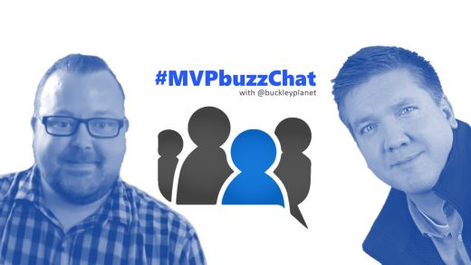 #MVPbuzzChat Episode 229 with M365 Apps & Services MVP Dustin Willard