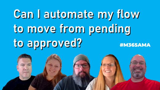 Can I automate my flow to move from pending to approved? #M365AMA