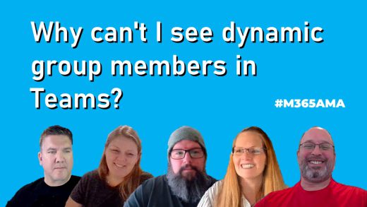 Why can't I see dynamic group members in Teams? #M365AMA