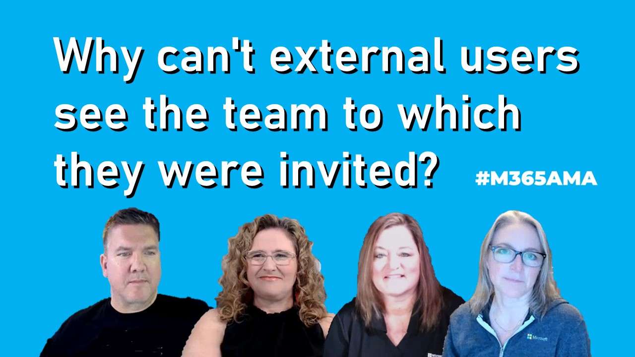 Why can't external users see the Team to which they were invited? # ...