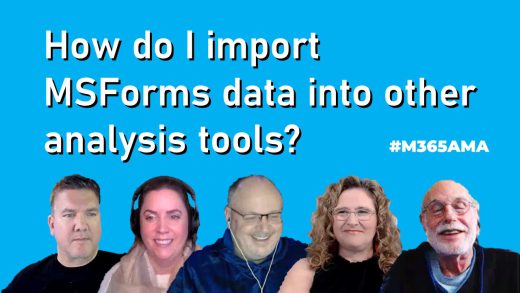 How do I import MS Forms data into other analysis tools? #M365AMA
