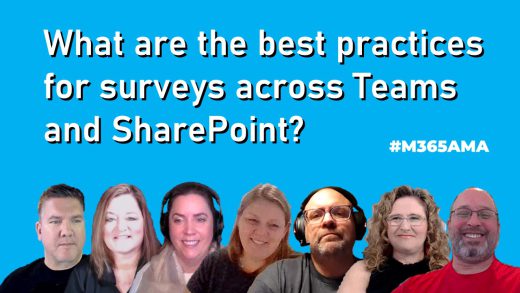 Are there best practices for using surveys across Teams and SharePoint? #M365AMA