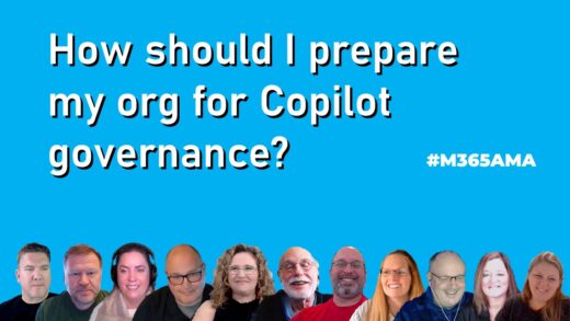 How should I prepare my org for Copilot governance? #M365AMA