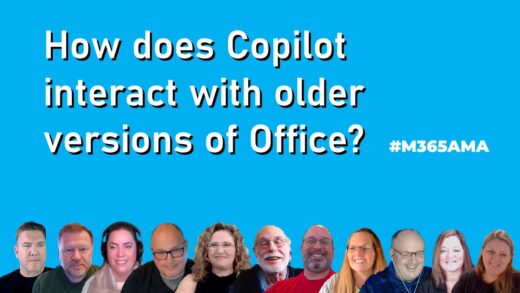 How does Copilot interact with older versions of Office? #M365AMA