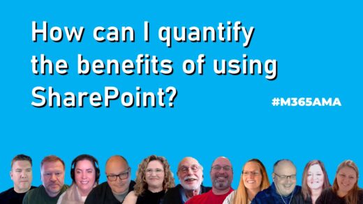 How can I quantify the benefits of using SharePoint? #M365AMA