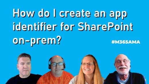 How do I create an app identifier for SharePoint on-prem? #M365AMA