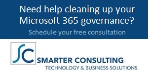 Smarter Consulting is your M365 Governance expert