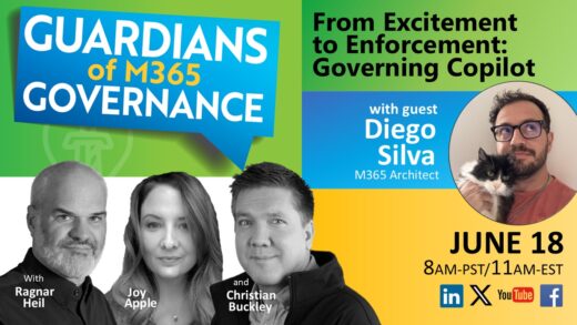Ep.18 of Guardians of M365 Governance with Diego Silva