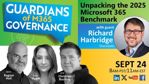Summary of Guardians of M365 Governance Ep.21
