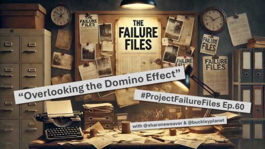 Overlooking the Domino Effect (#ProjectFailureFiles Ep.60)