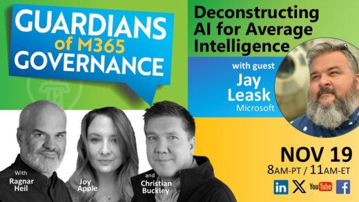 Summary of Guardians of M365 Governance Ep.23