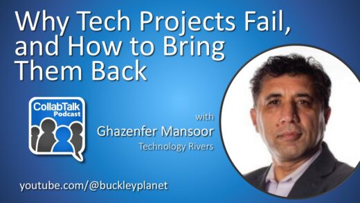 Why Tech Projects Fail, and How to Bring Them Back (#CollabTalk Podcast Ep.184)