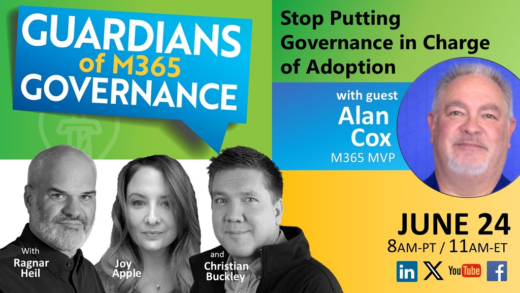 Stop Putting Governance in Charge of Adoption (#GoM365gov Ep.30)